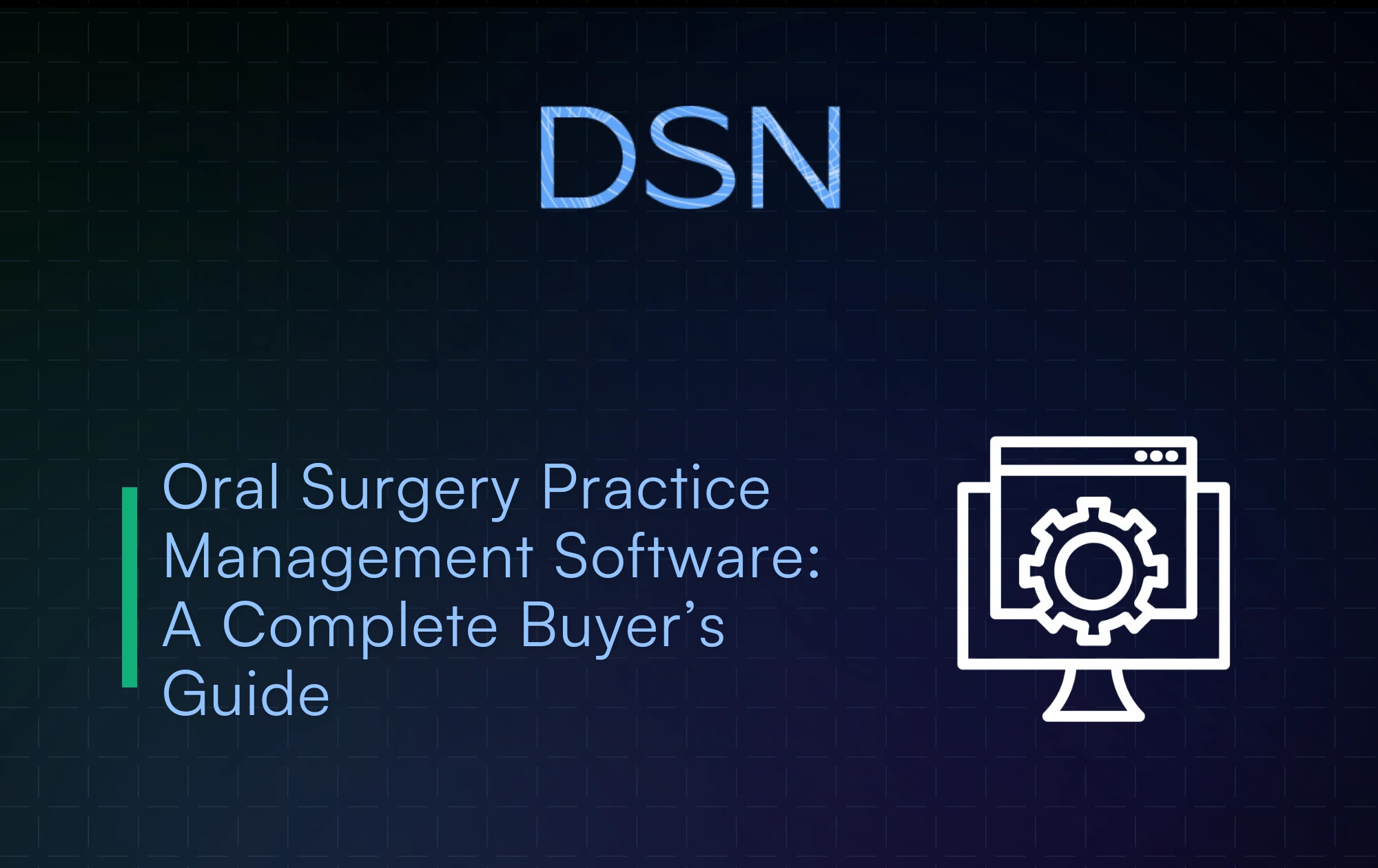Oral Surgery Practice Management Software: