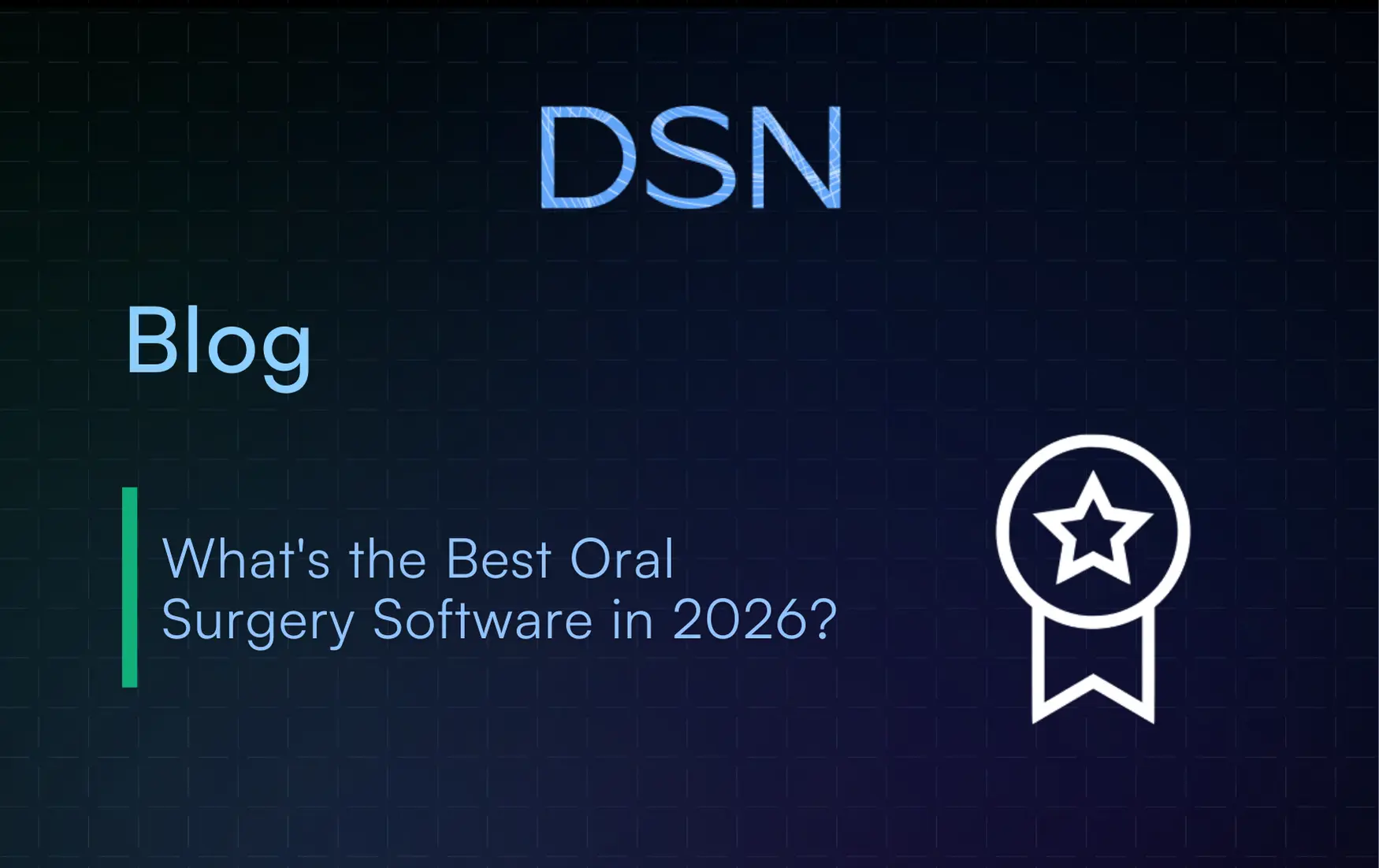 What's the Best Oral Surgery Software in 2026?