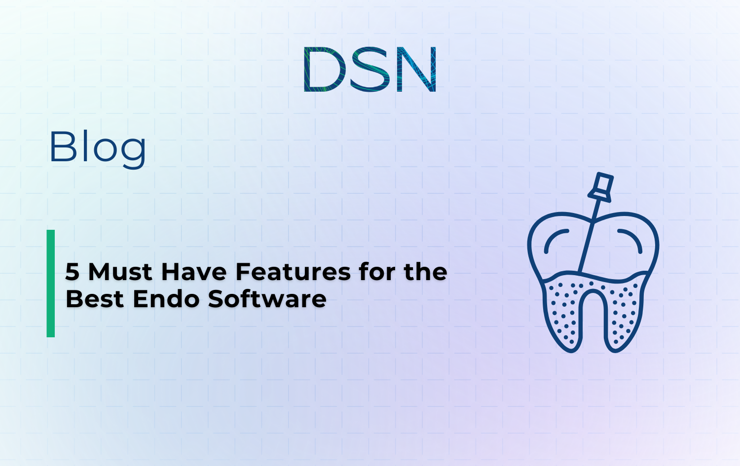 5 Must Have Features for the Best Endo Software