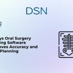 5 Ways Oral Surgery Imaging Software Improves Accuracy and Case Planning