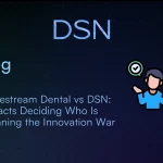 Carestream Dental vs DSN: 5 Facts Deciding Who Is Winning the Innovation War