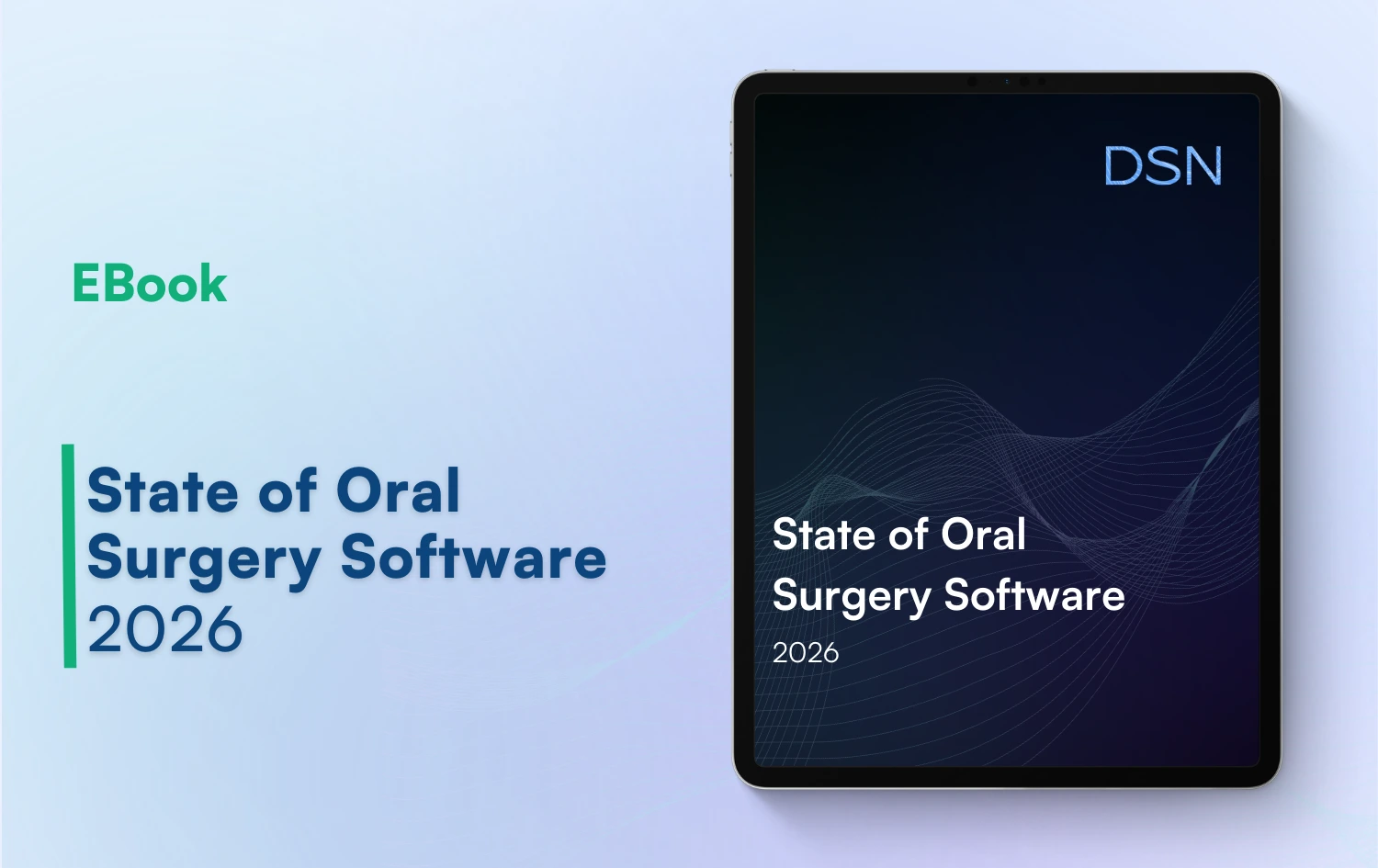 the State of Oral Surgery Software