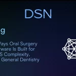 3 Ways Oral Surgery Software Is Built for OMS Complexity, Not General Dentistry