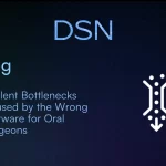 5 Silent Bottlenecks Caused by the Wrong Software for Oral Surgeons