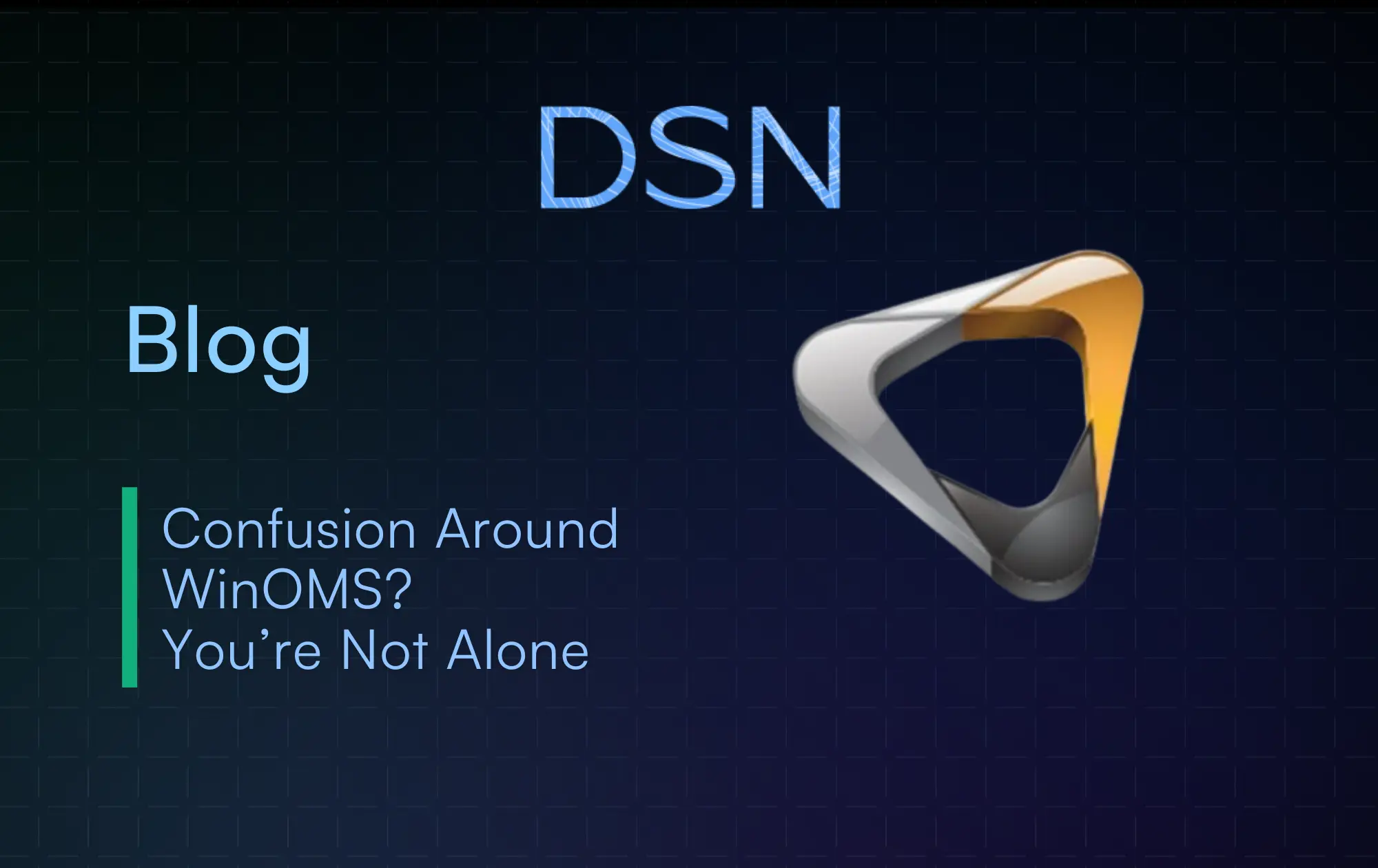 ConfusionAroundWinOMS?