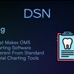 What Makes OMS Charting Software Different From Standard Dental Charting Tools