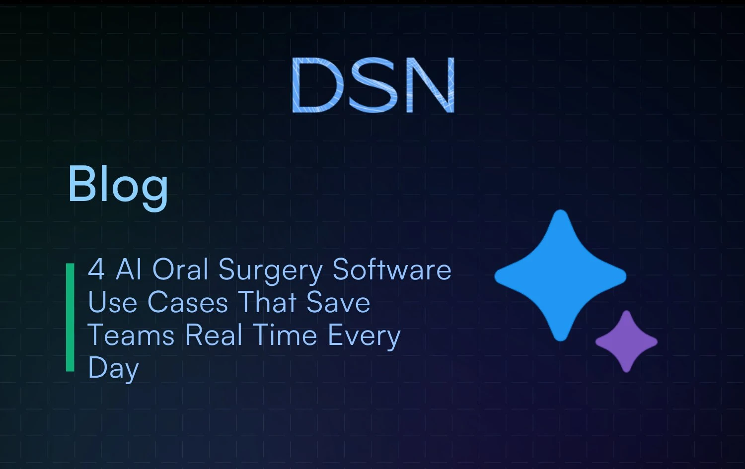 4_AI_Oral_Surgery_Software_Use_Cases_That_Save_Teams_Real_Time_Every_Day
