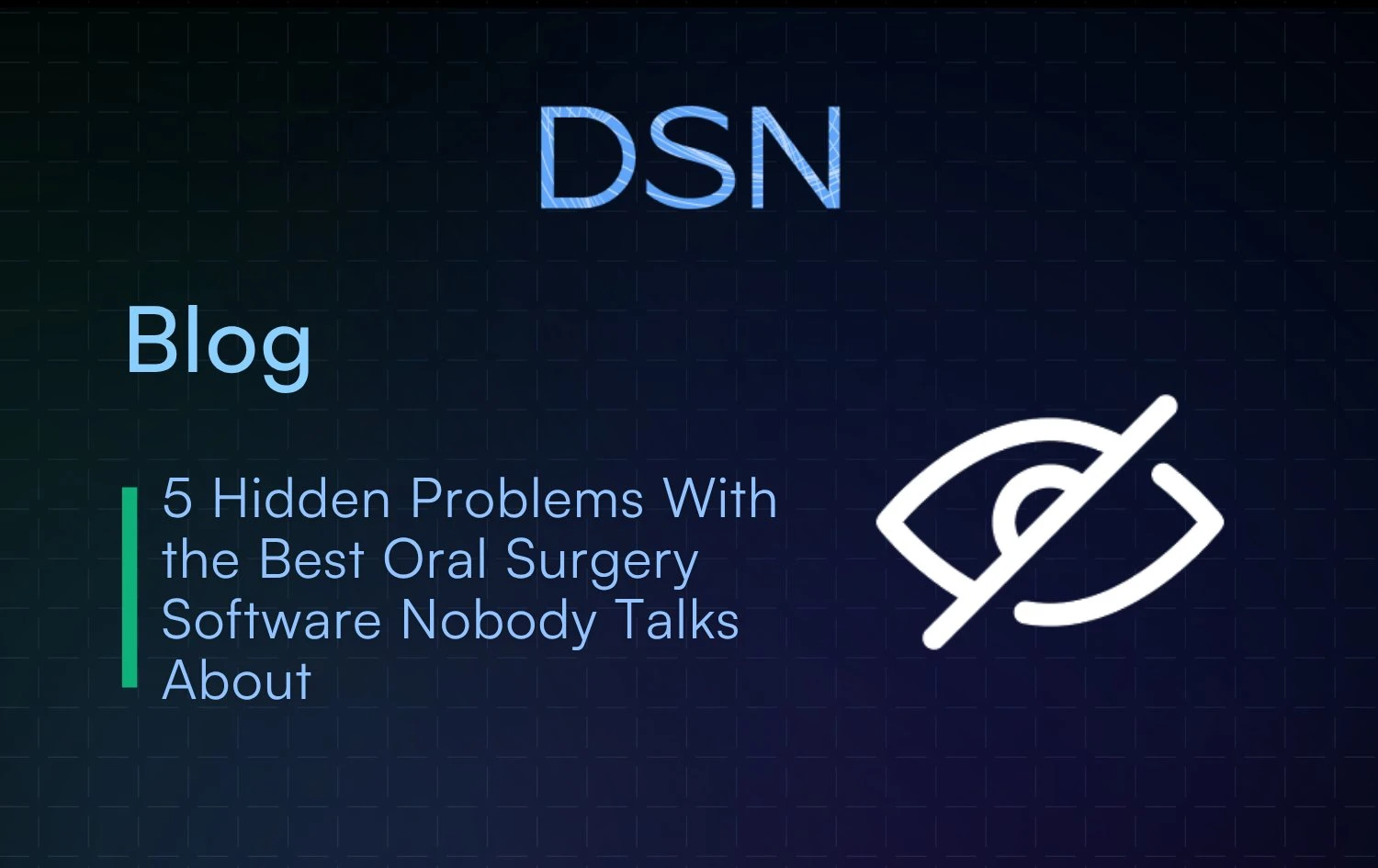 5_Hidden_Problems_With_the_Best_Oral_Surgery_Software_Nobody_Talks_About