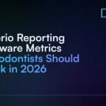 5_Perio_Reporting_Software_Metrics_Periodontists_Should_Track_in_2026
