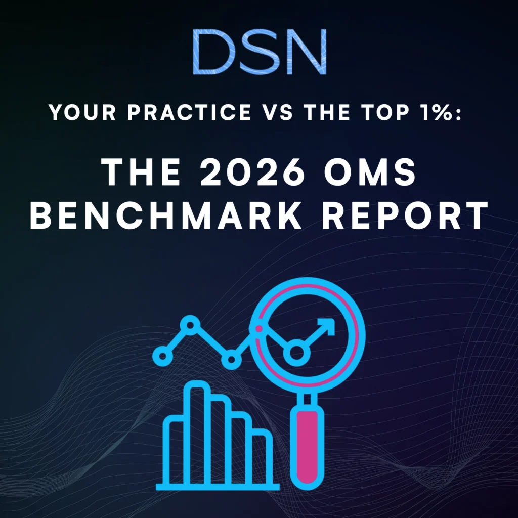 Your Practice vs the Top 1%: 

The 2026 OMS Benchmark Report
