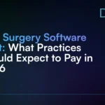 Oral_Surgery_Software_Cost__What_Practices_Should_Expect_to_Pay_in_2026