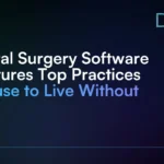 7_Oral_Surgery_Software_Features_Top_Practices_Refuse_to_Live_Without