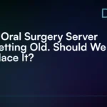 Our_Oral_Surgery_Server_Is_Getting_Old__Should_We_Replace_It
