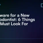 Software_for_a_New_Periodontist__6_Things_You_Must_Look_For